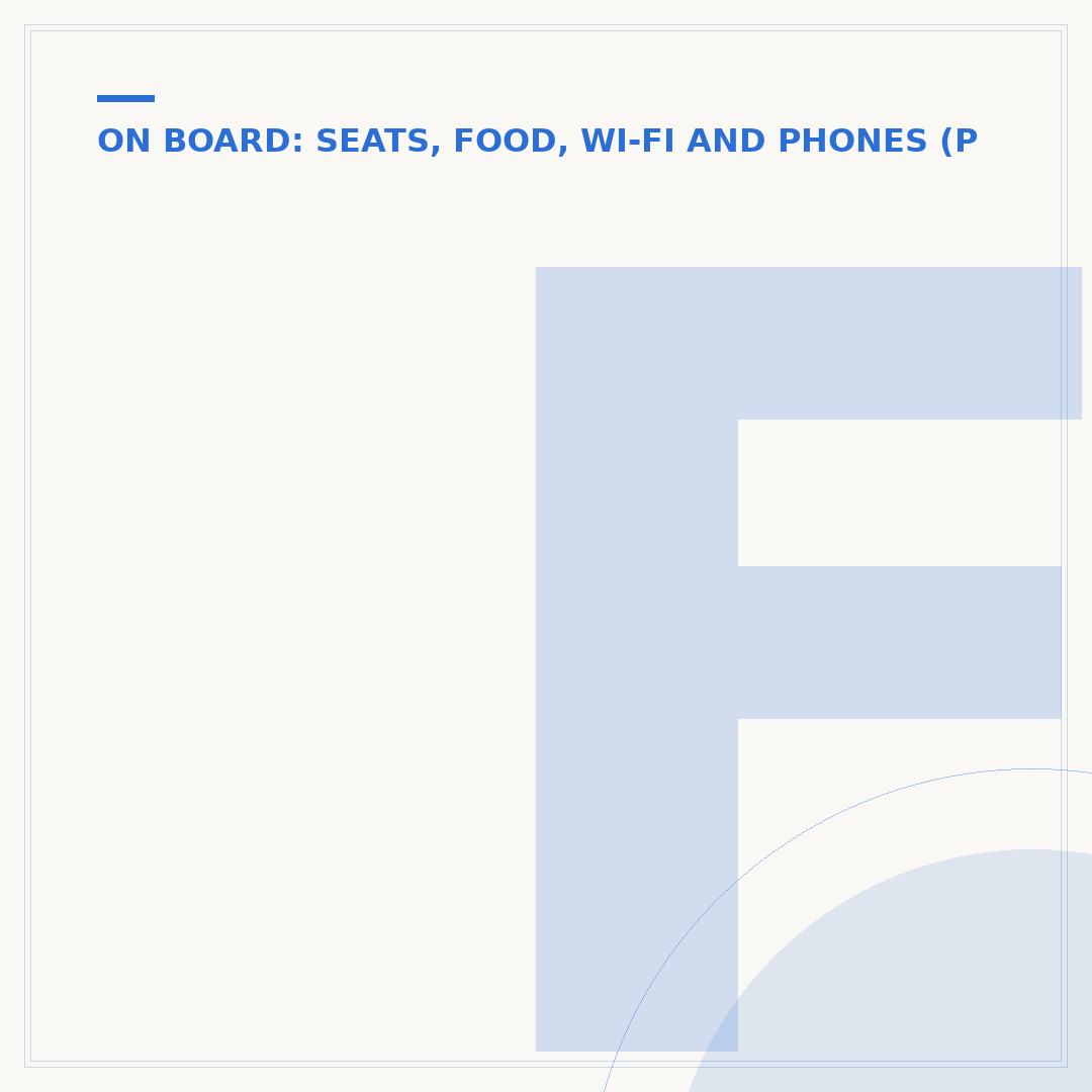 Flight Amenities: What Services Are On Your Next Flight?