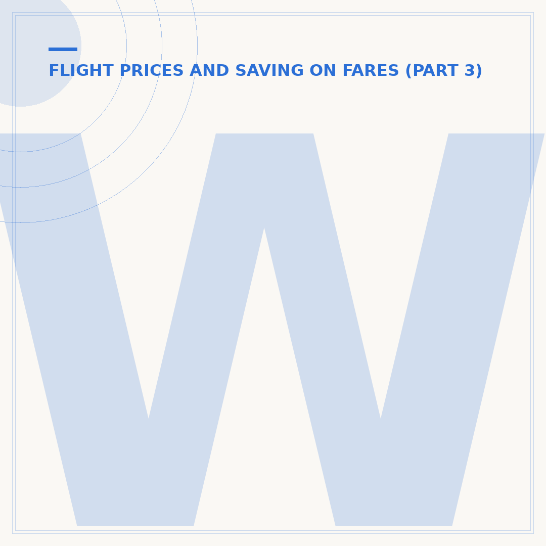 When Are Flight Prices Cheapest to Book?