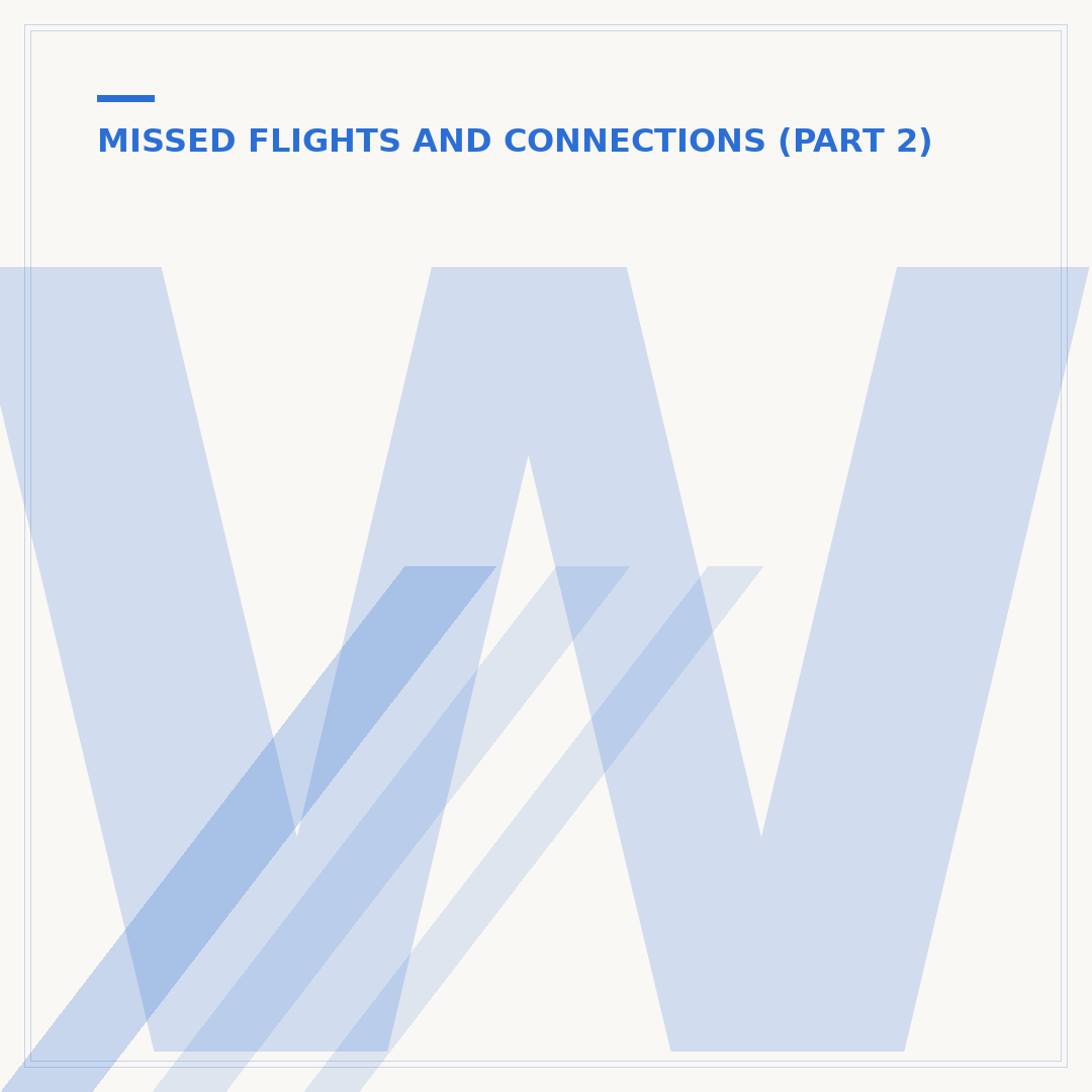 What Happens If You Miss First Leg of Flight?