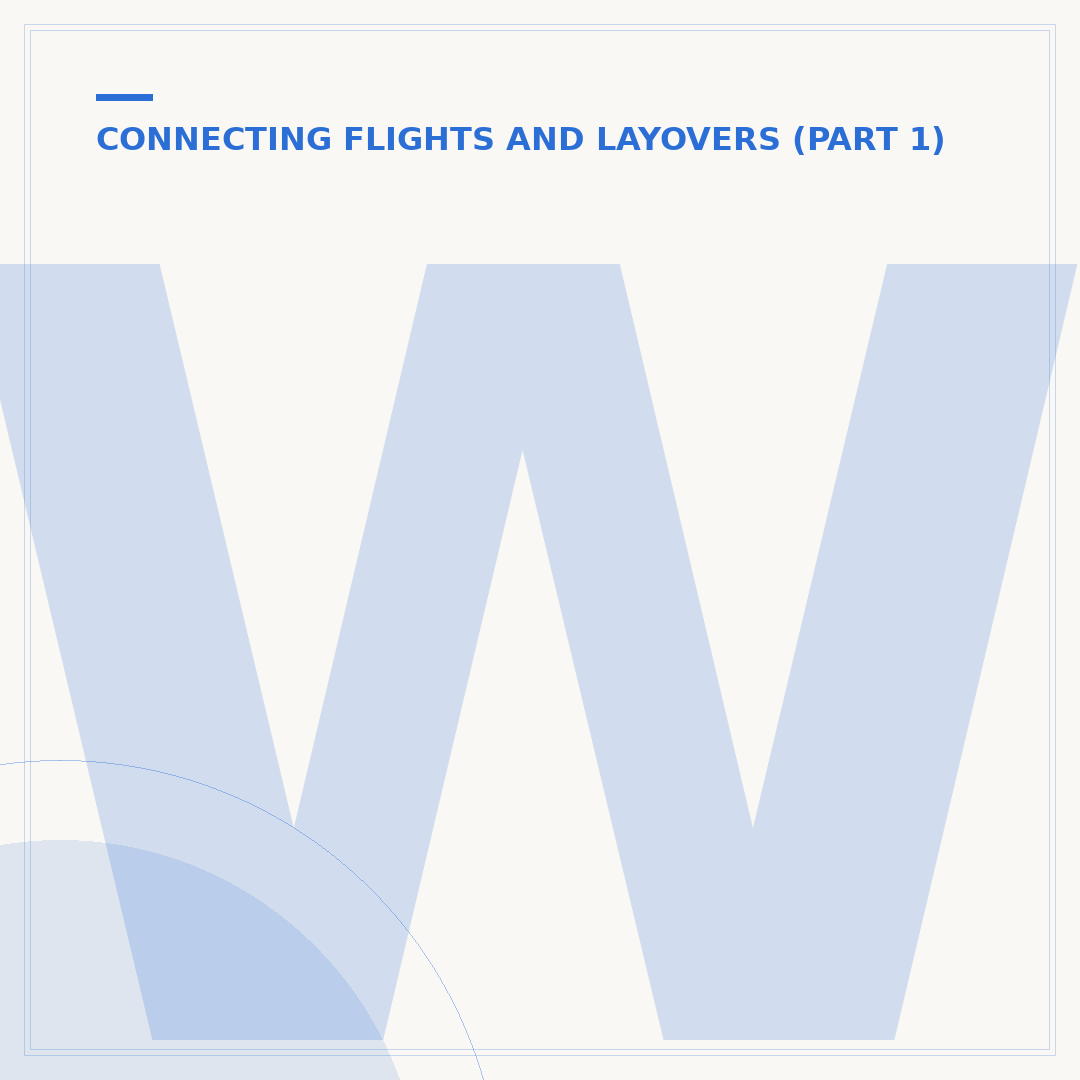 What Is a Connecting Flight?