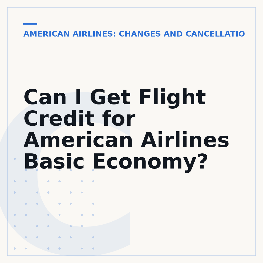 Can I Get Flight Credit for American Airlines Basic Economy?