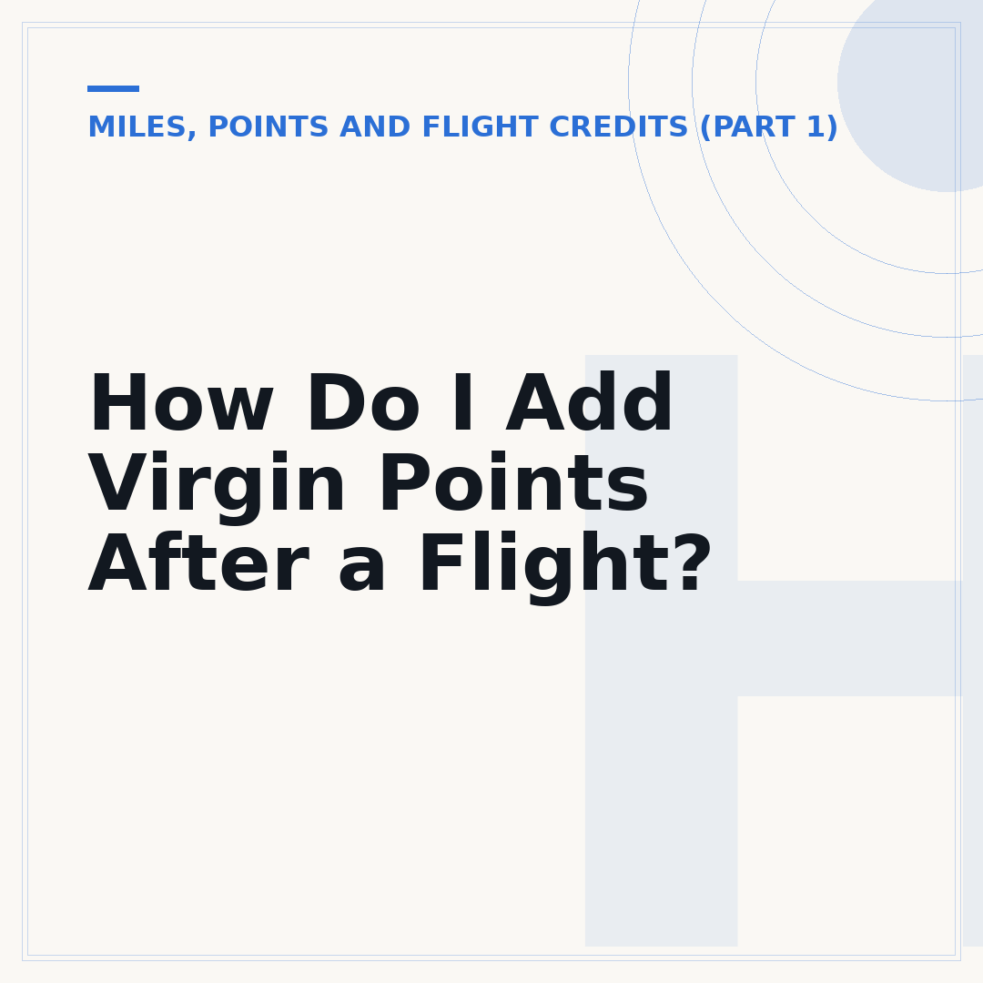 How Do I Add Virgin Points After a Flight?