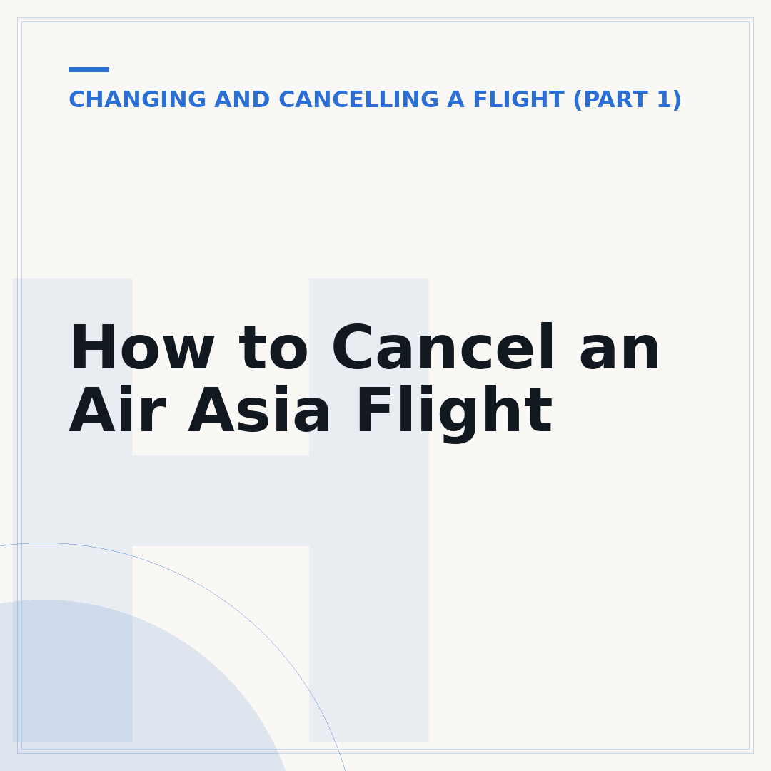 How to Cancel an Air Asia Flight