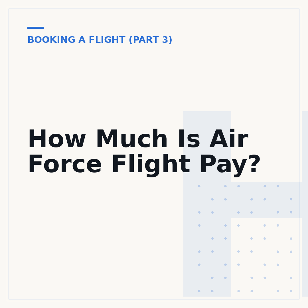 How Much Is Air Force Flight Pay?