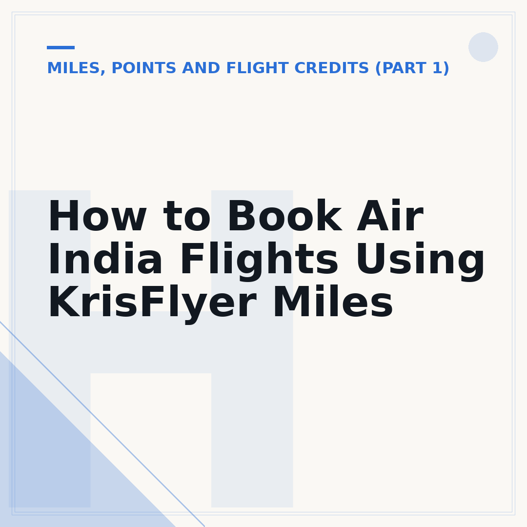 How to Book Air India Flights Using KrisFlyer Miles