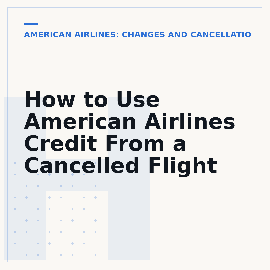 How to Use American Airlines Credit From a Cancelled Flight