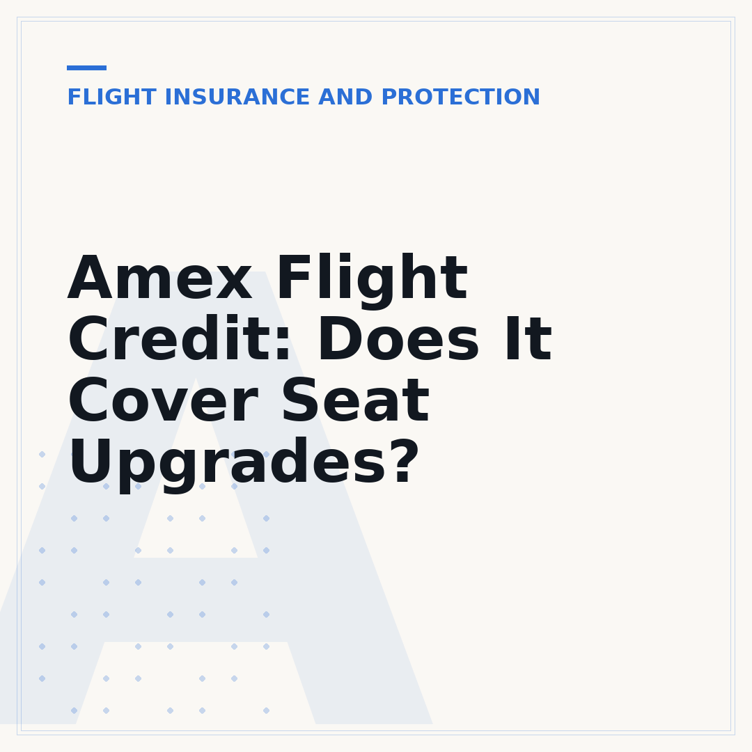 Amex Flight Credit: Does It Cover Seat Upgrades?