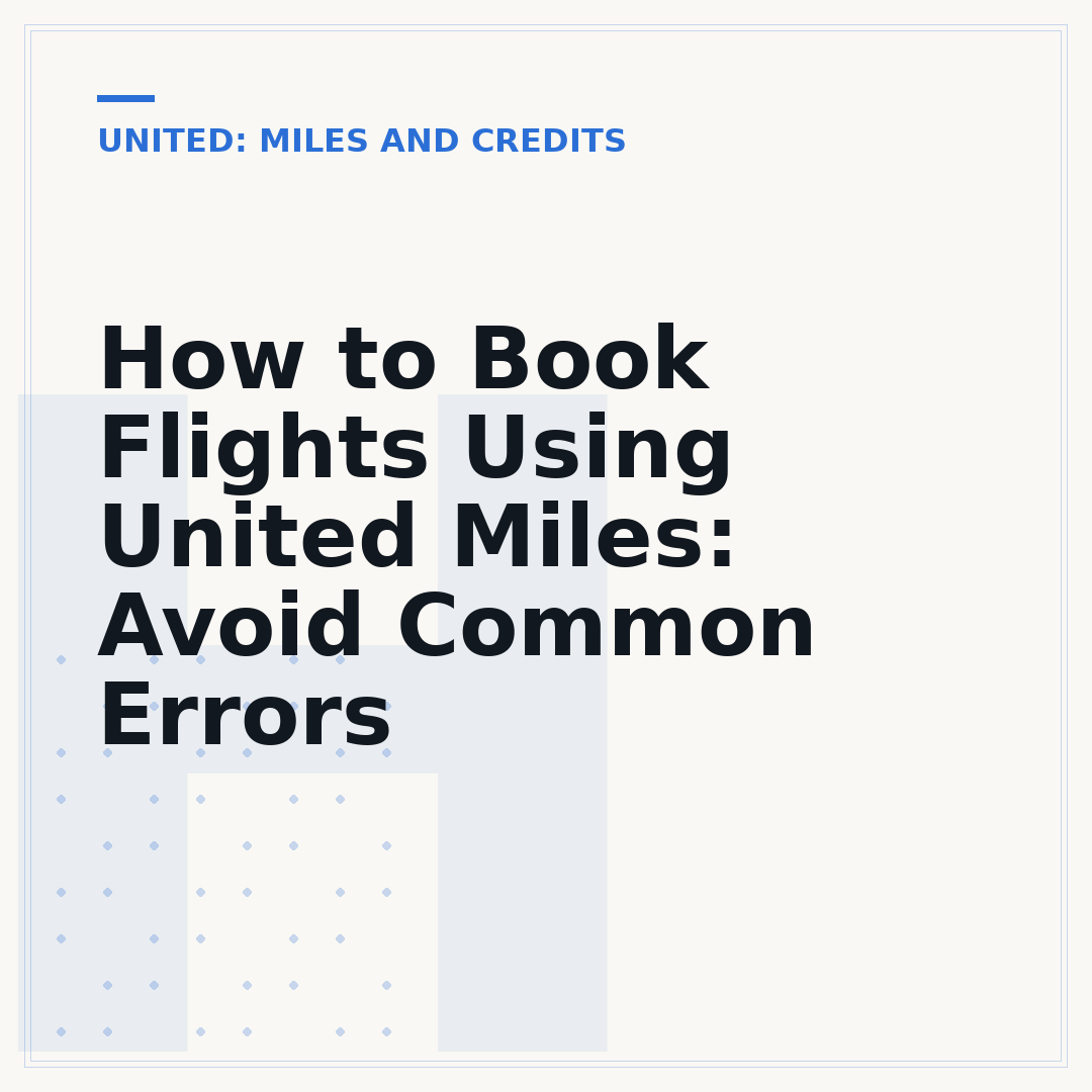 How to Book Flights Using United Miles: Avoid Common Errors