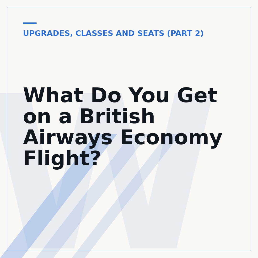 What Do You Get on a British Airways Economy Flight?