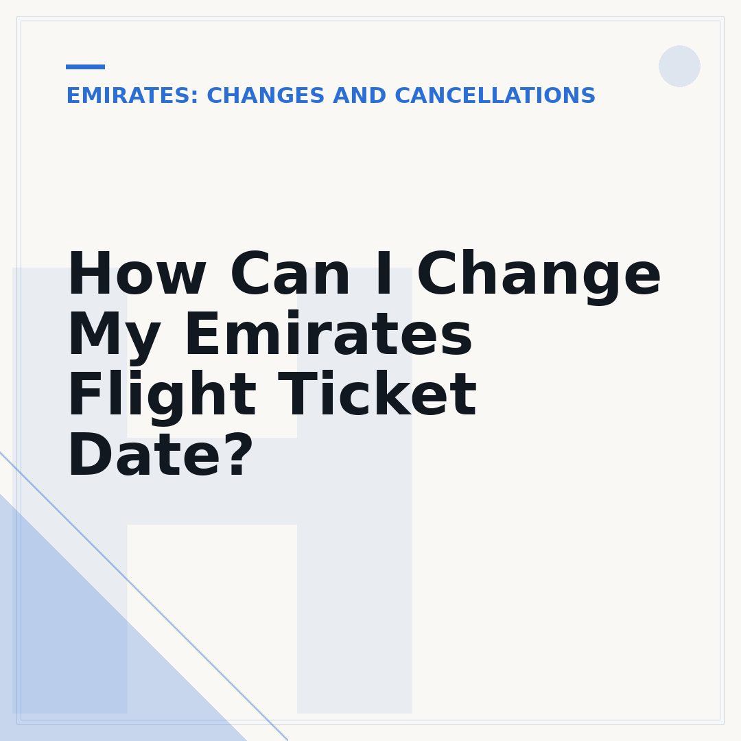 How Can I Change My Emirates Flight Ticket Date?