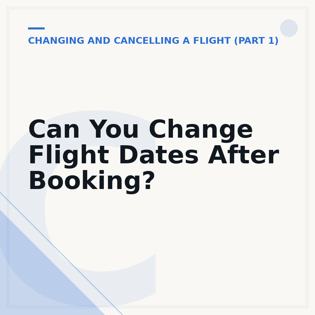 Can You Change Flight Dates After Booking?