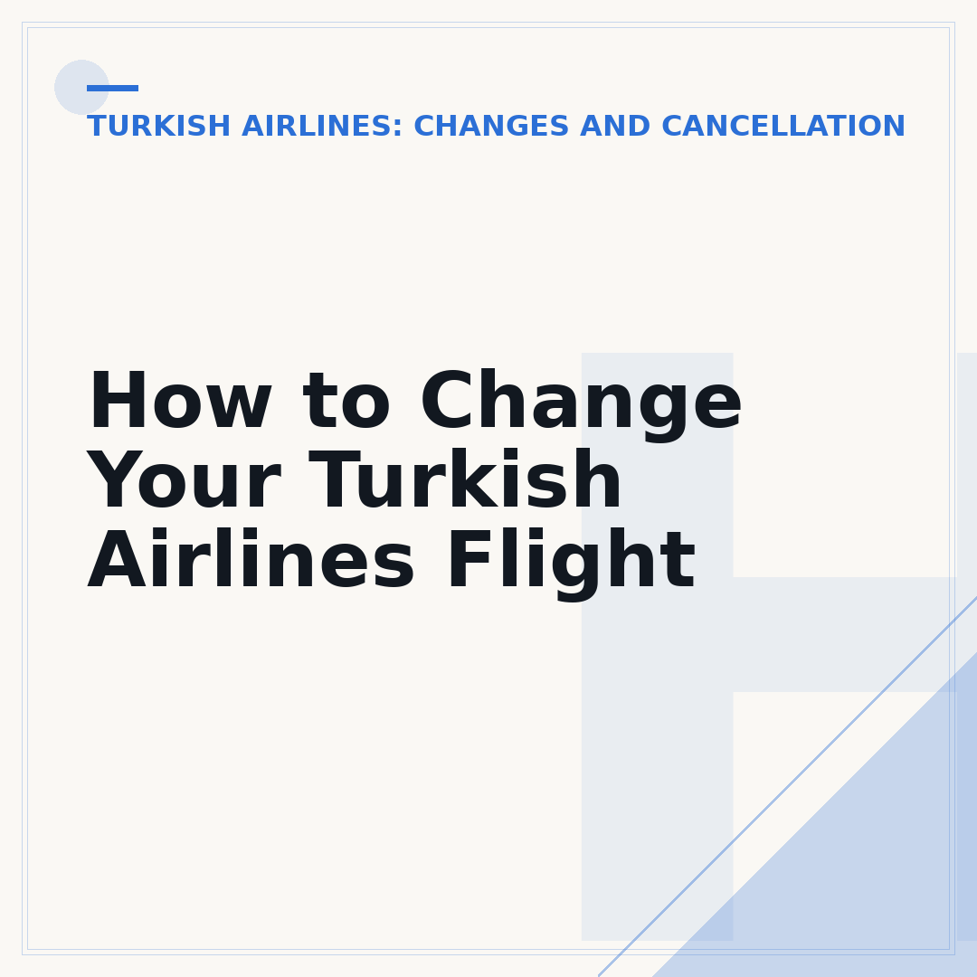 How to Change Your Turkish Airlines Flight