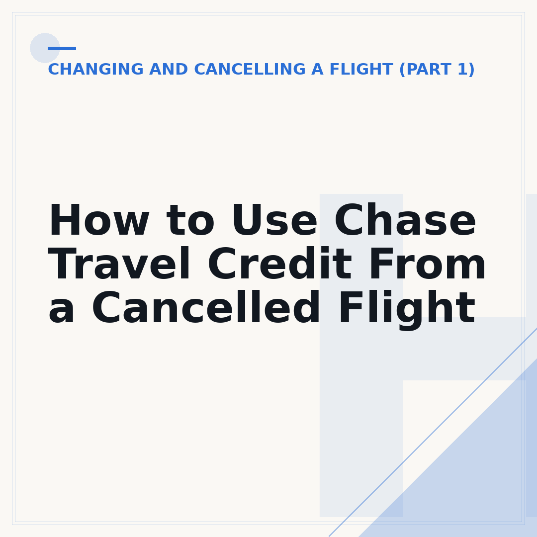 How to Use Chase Travel Credit From a Cancelled Flight