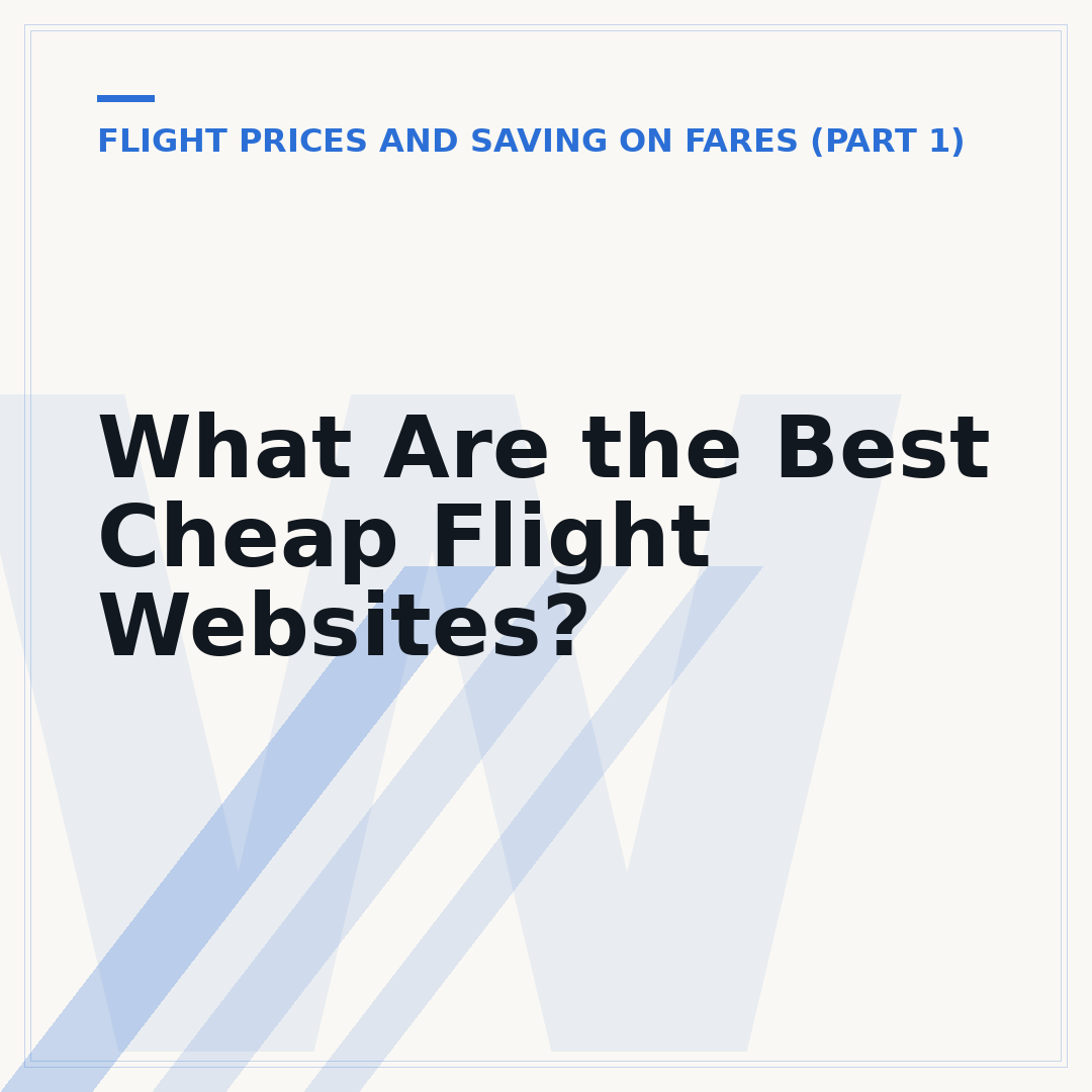 What Are the Best Cheap Flight Websites?