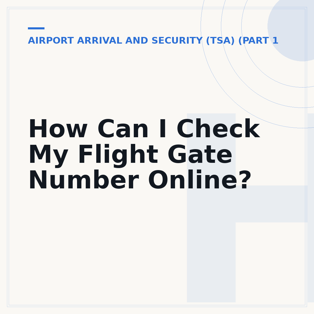 How Can I Check My Flight Gate Number Online?