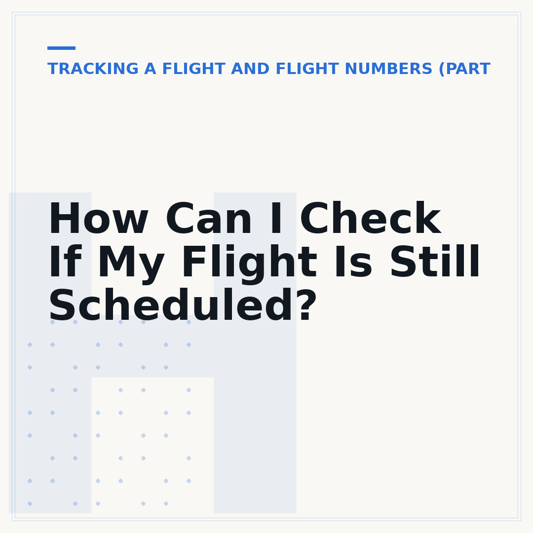 How Can I Check If My Flight Is Still Scheduled?