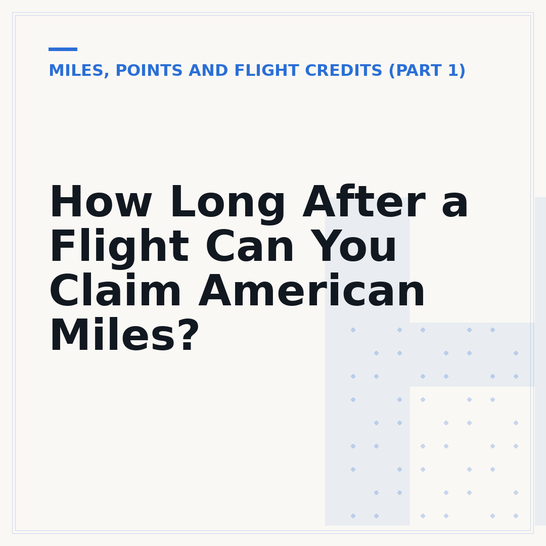 How Long After a Flight Can You Claim American Miles?