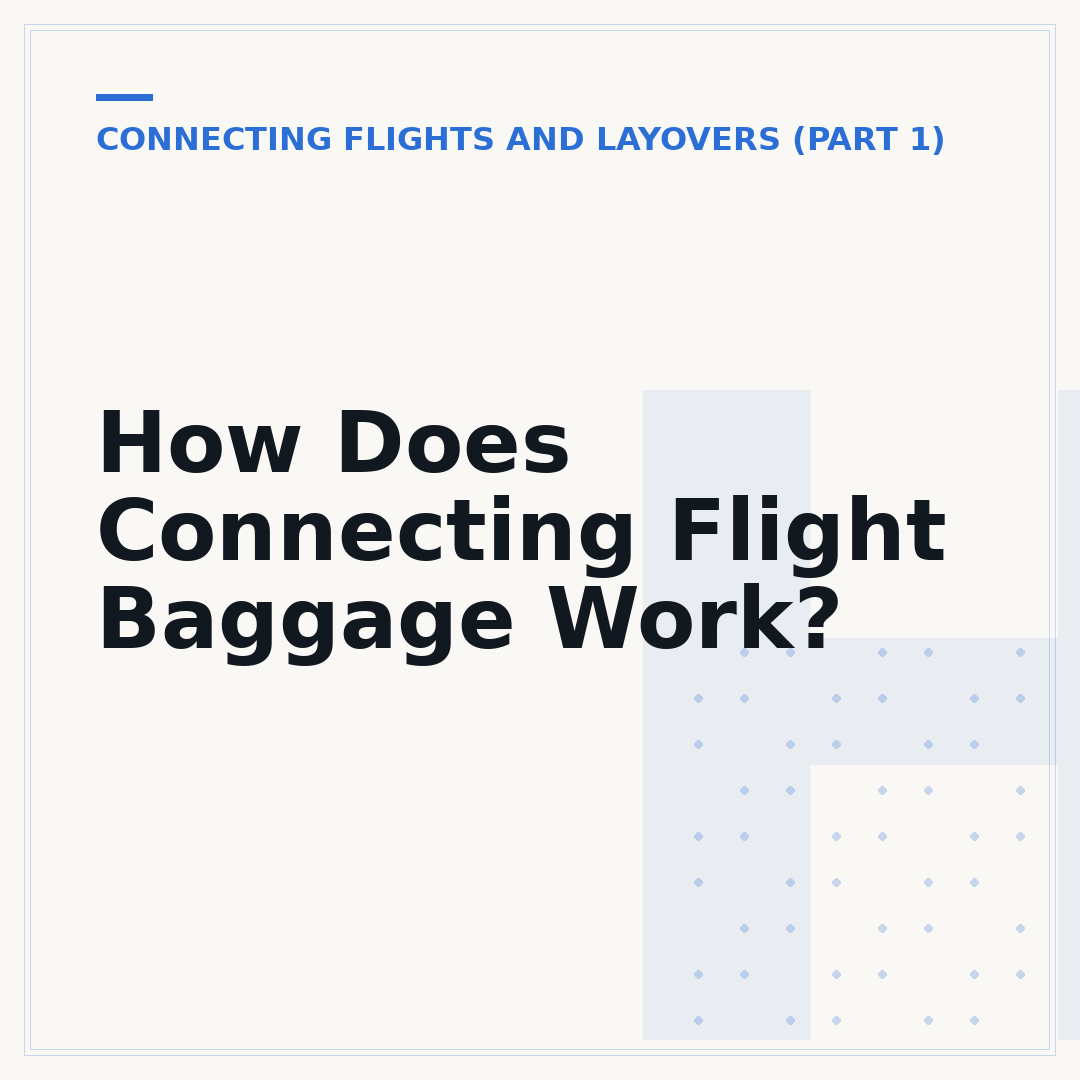 How Does Connecting Flight Baggage Work?