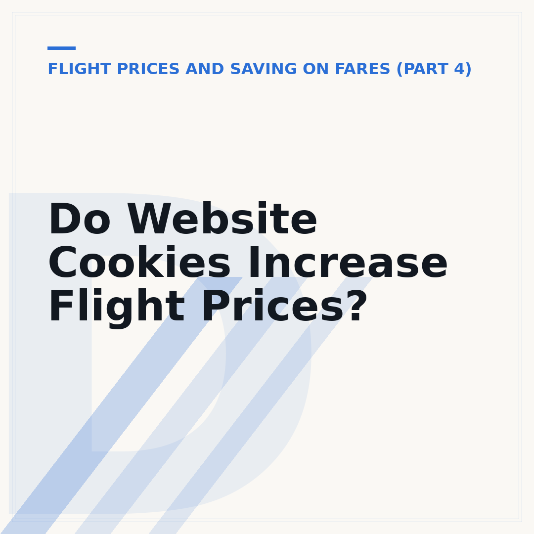Do Website Cookies Increase Flight Prices?