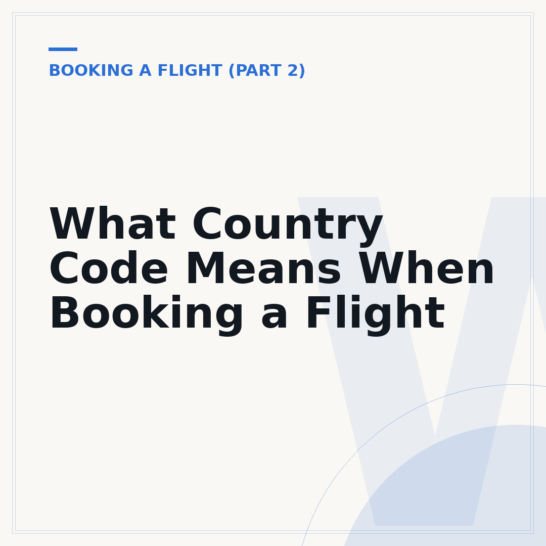 What Country Code Means When Booking a Flight