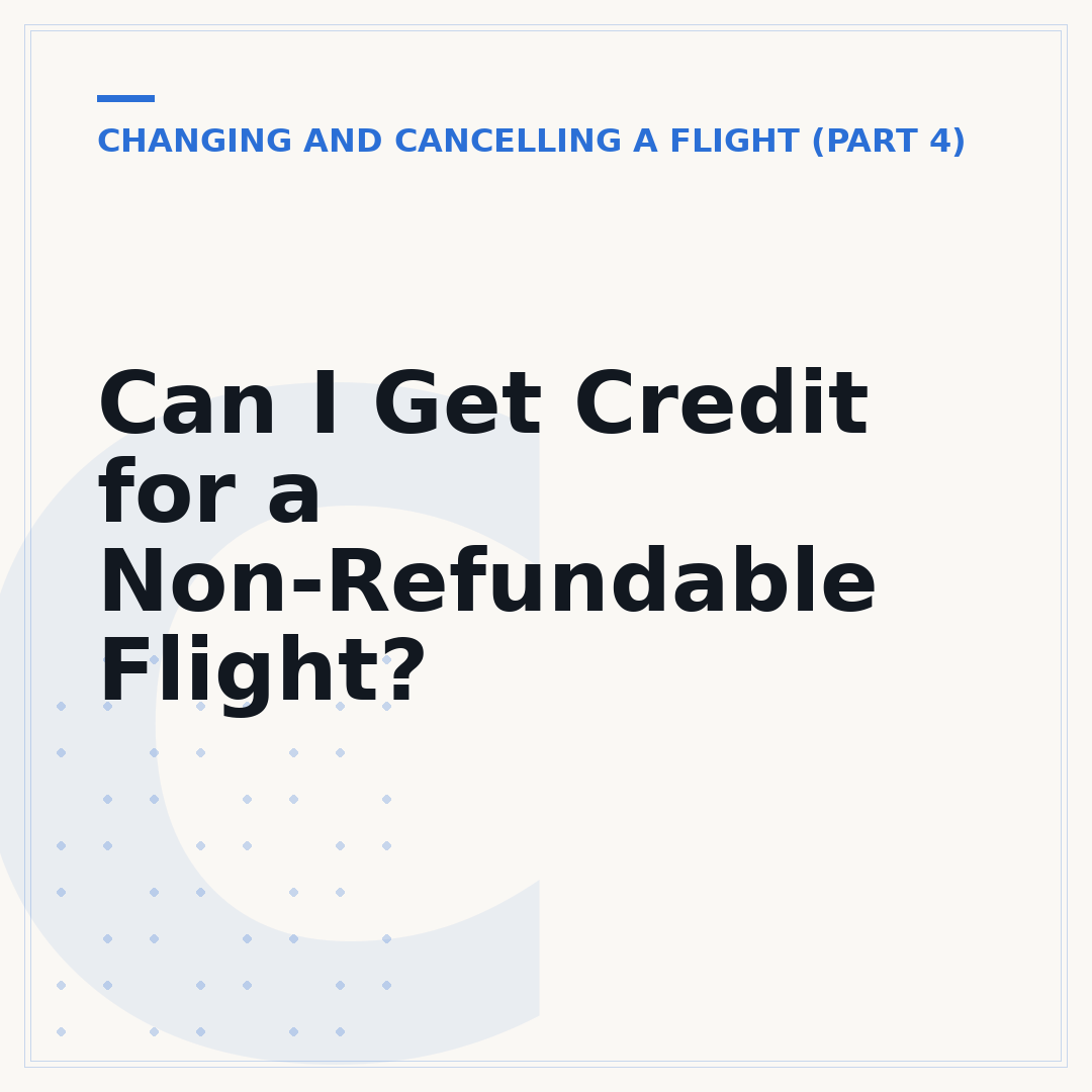 Can I Get Credit for a Non-Refundable Flight?