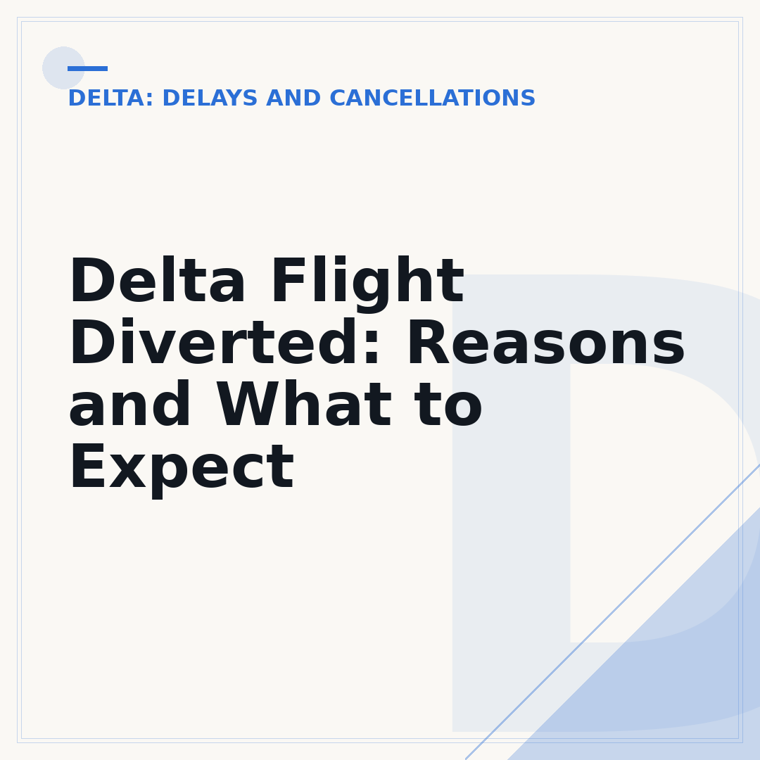 Delta Flight Diverted: Reasons and What to Expect