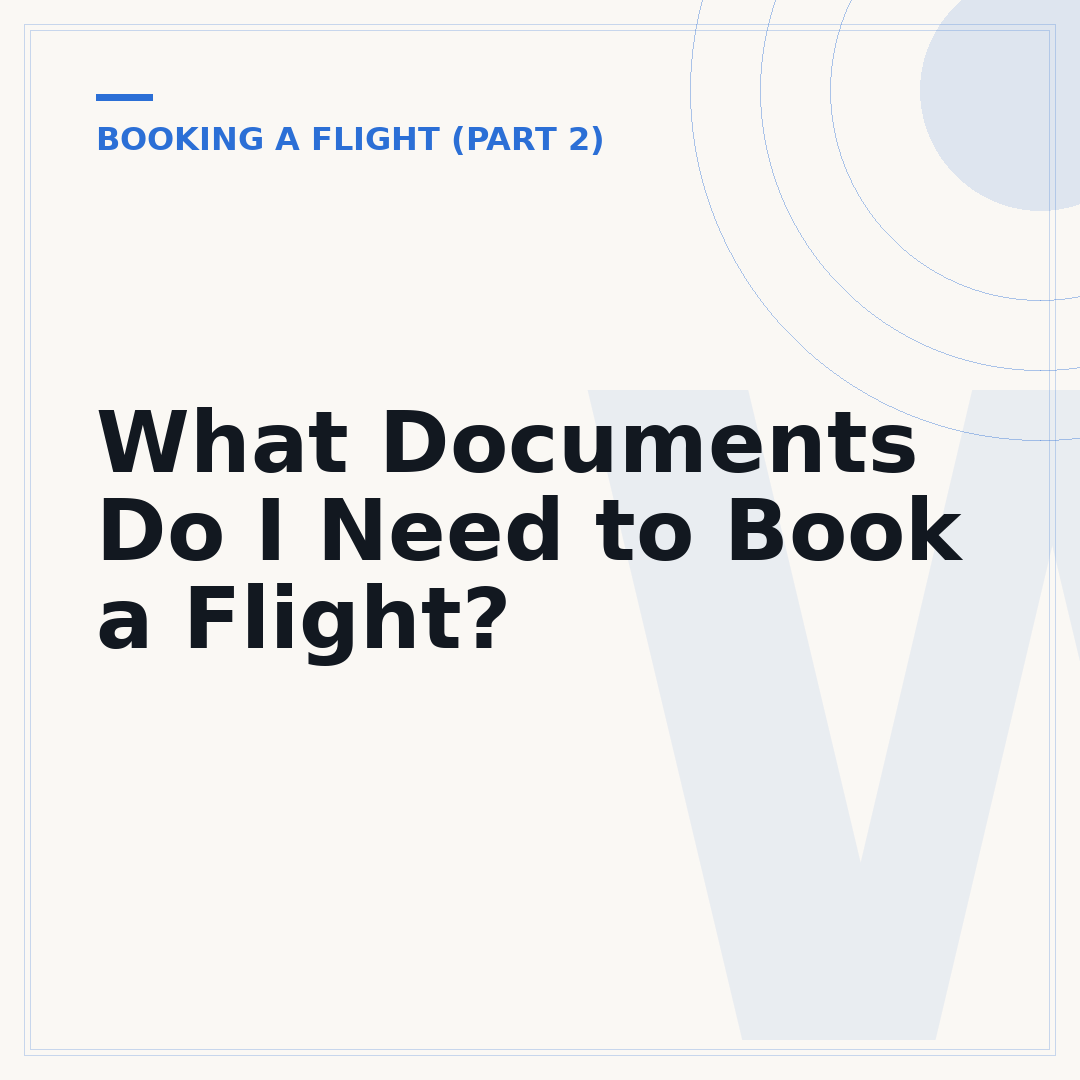What Documents Do I Need to Book a Flight?
