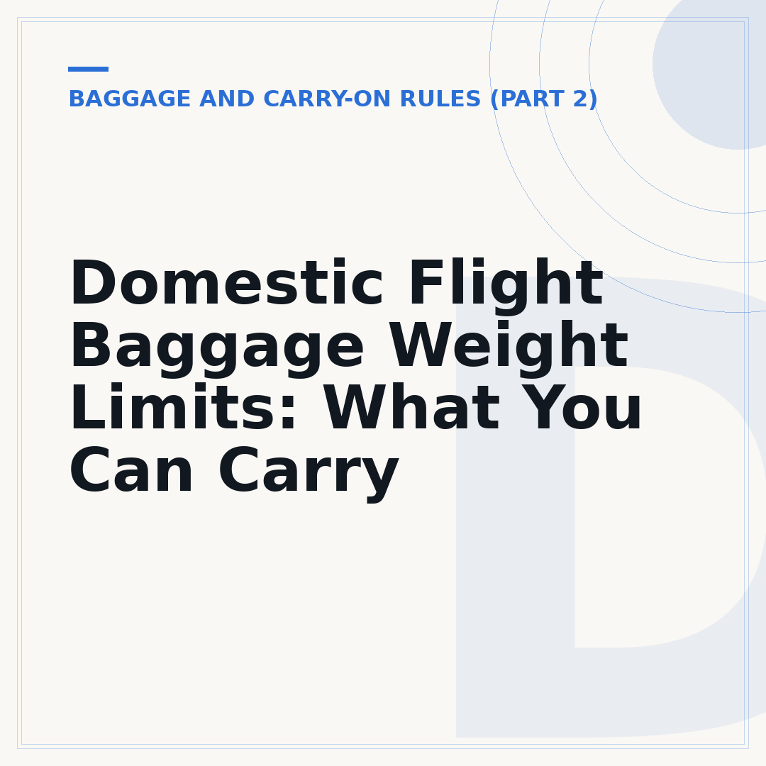 Domestic Flight Baggage Weight Limits: What You Can Carry
