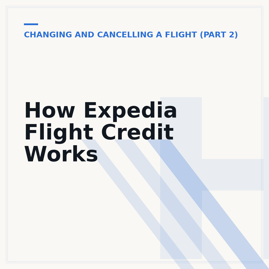 How Expedia Flight Credit Works