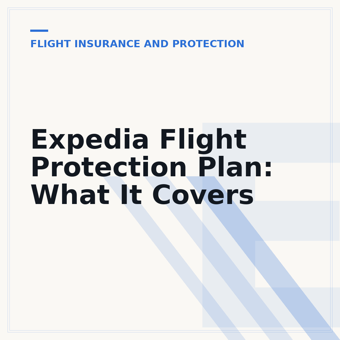 Expedia Flight Protection Plan: What It Covers