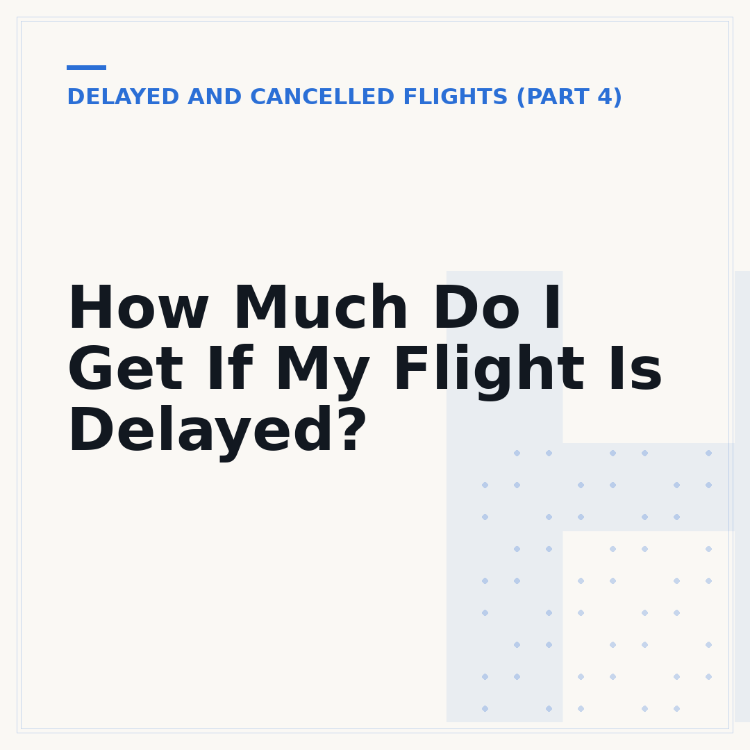 How Much Do I Get If My Flight Is Delayed?