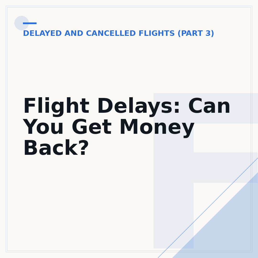 Flight Delays: Can You Get Money Back?