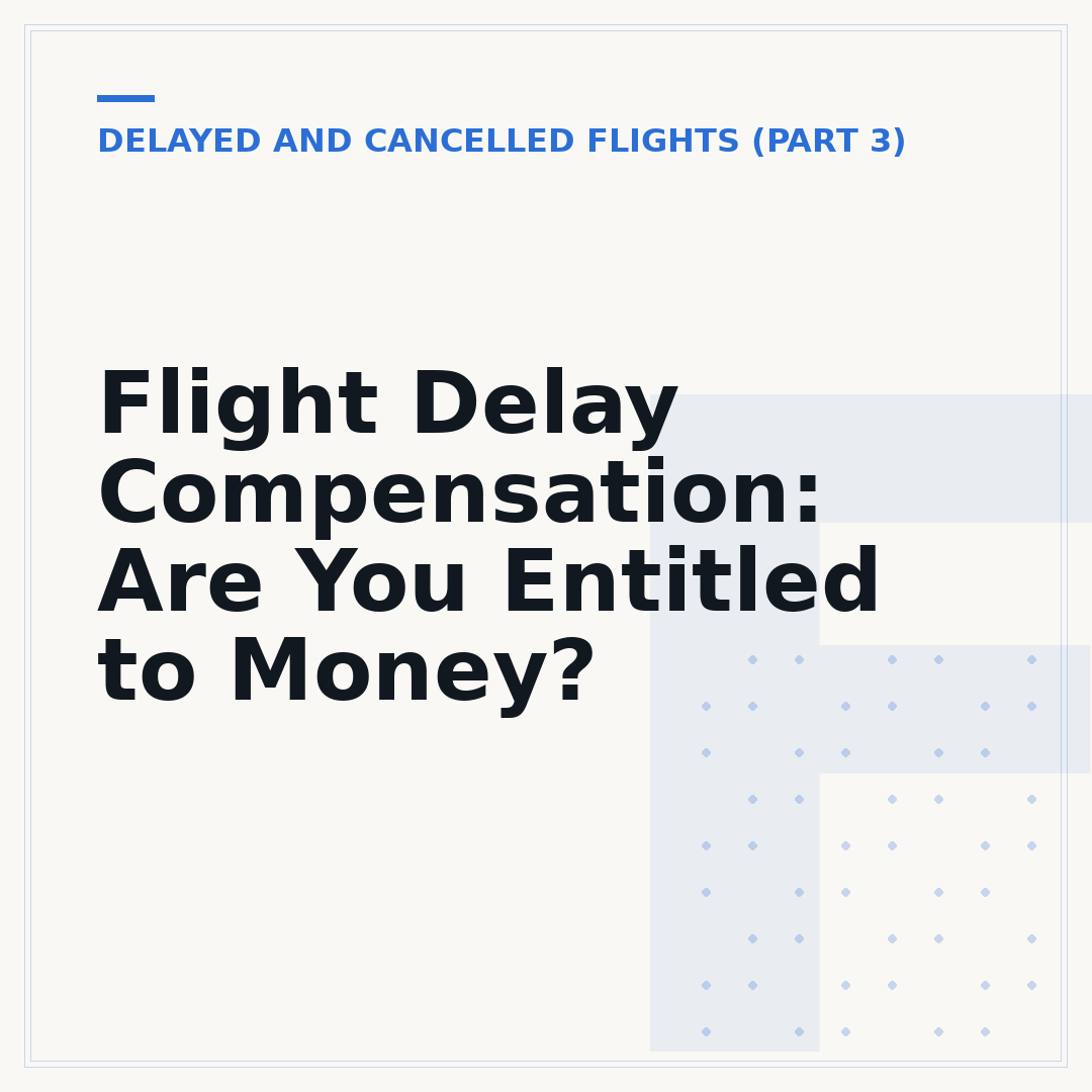Flight Delay Compensation: Are You Entitled to Money?