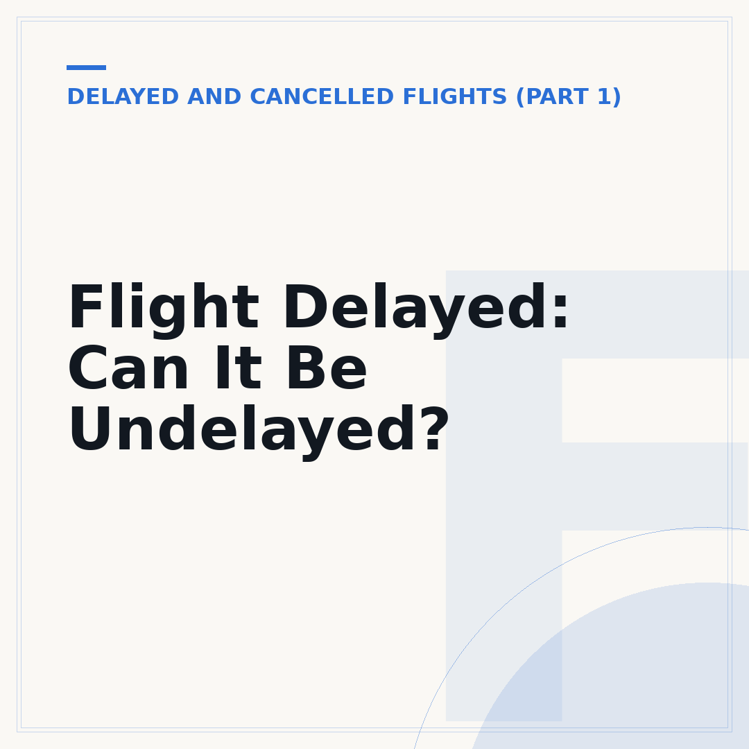 Flight Delayed: Can It Be Undelayed?