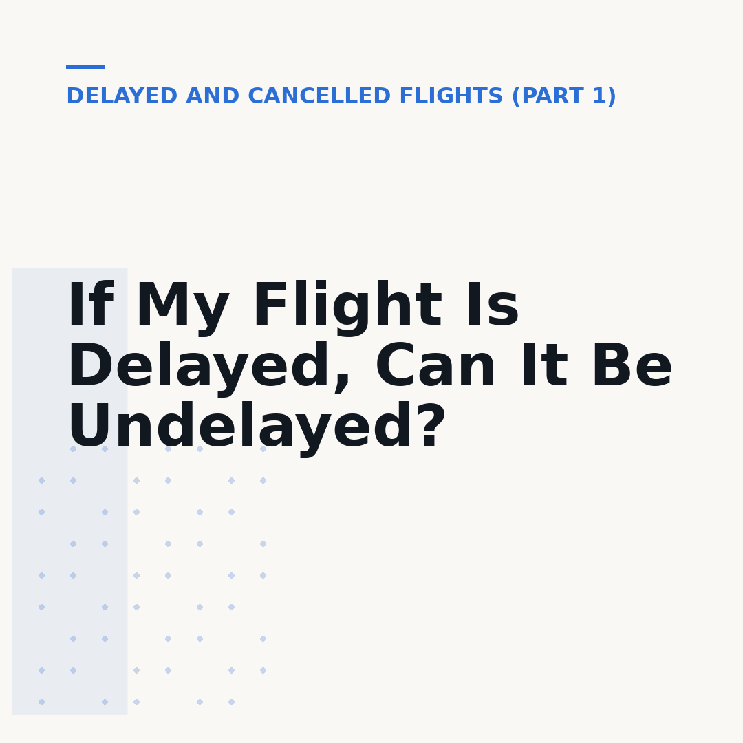 If My Flight Is Delayed, Can It Be Undelayed?