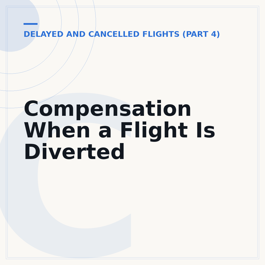 Compensation When a Flight Is Diverted