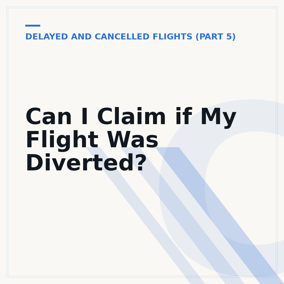 Can I Claim if My Flight Was Diverted?