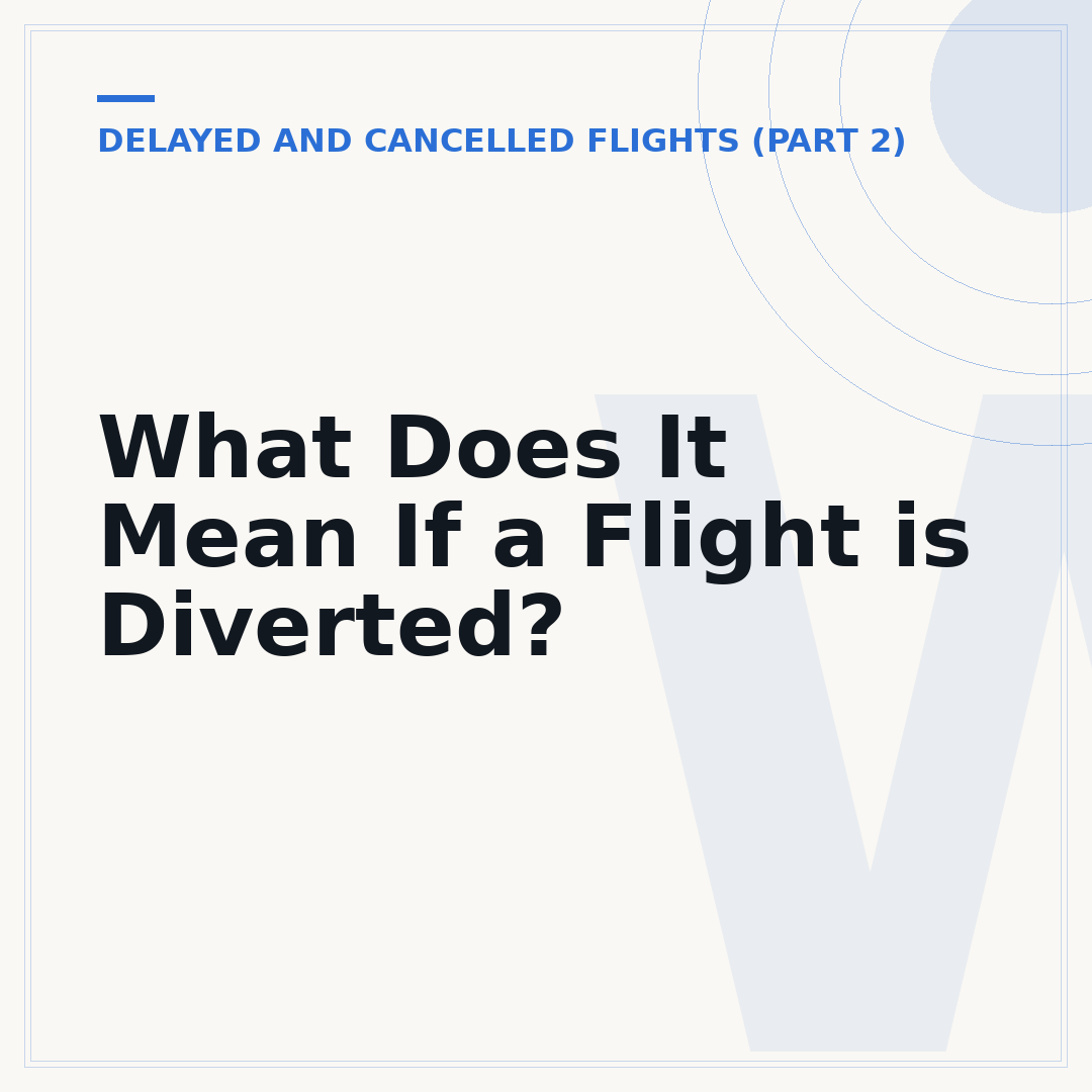 What Does It Mean If a Flight is Diverted?