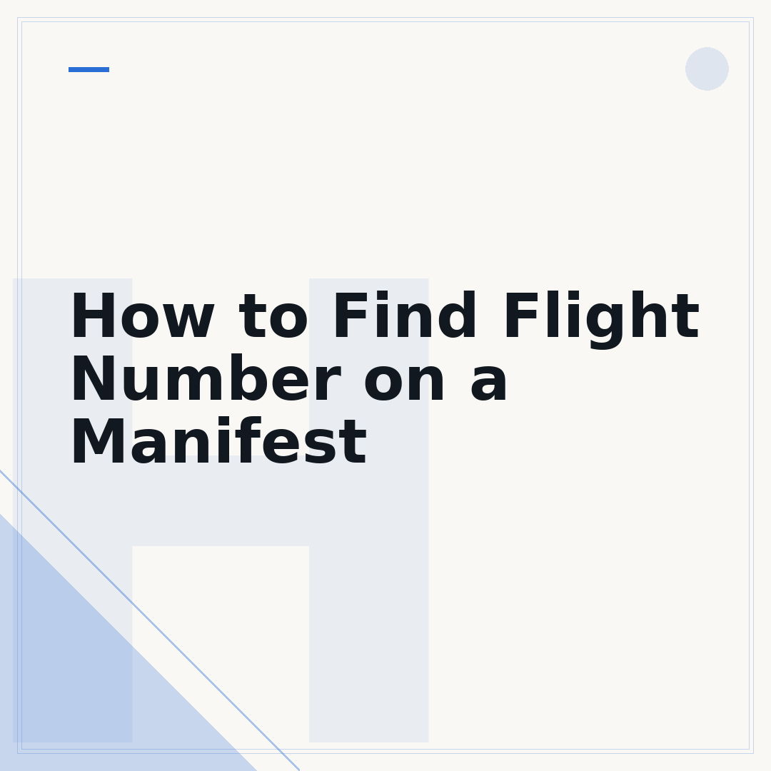 How to Find Flight Number on a Manifest