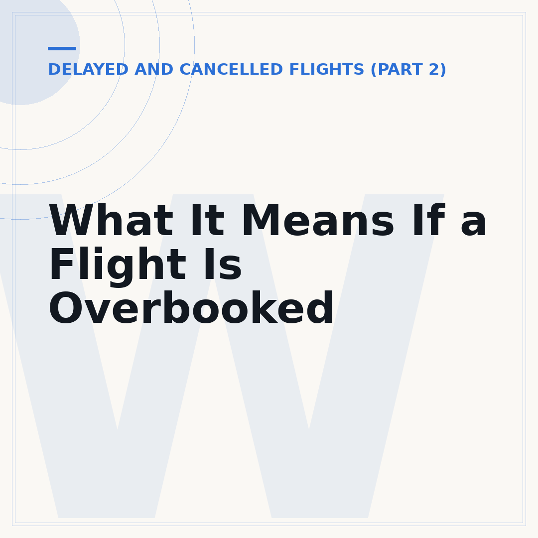 What It Means If a Flight Is Overbooked