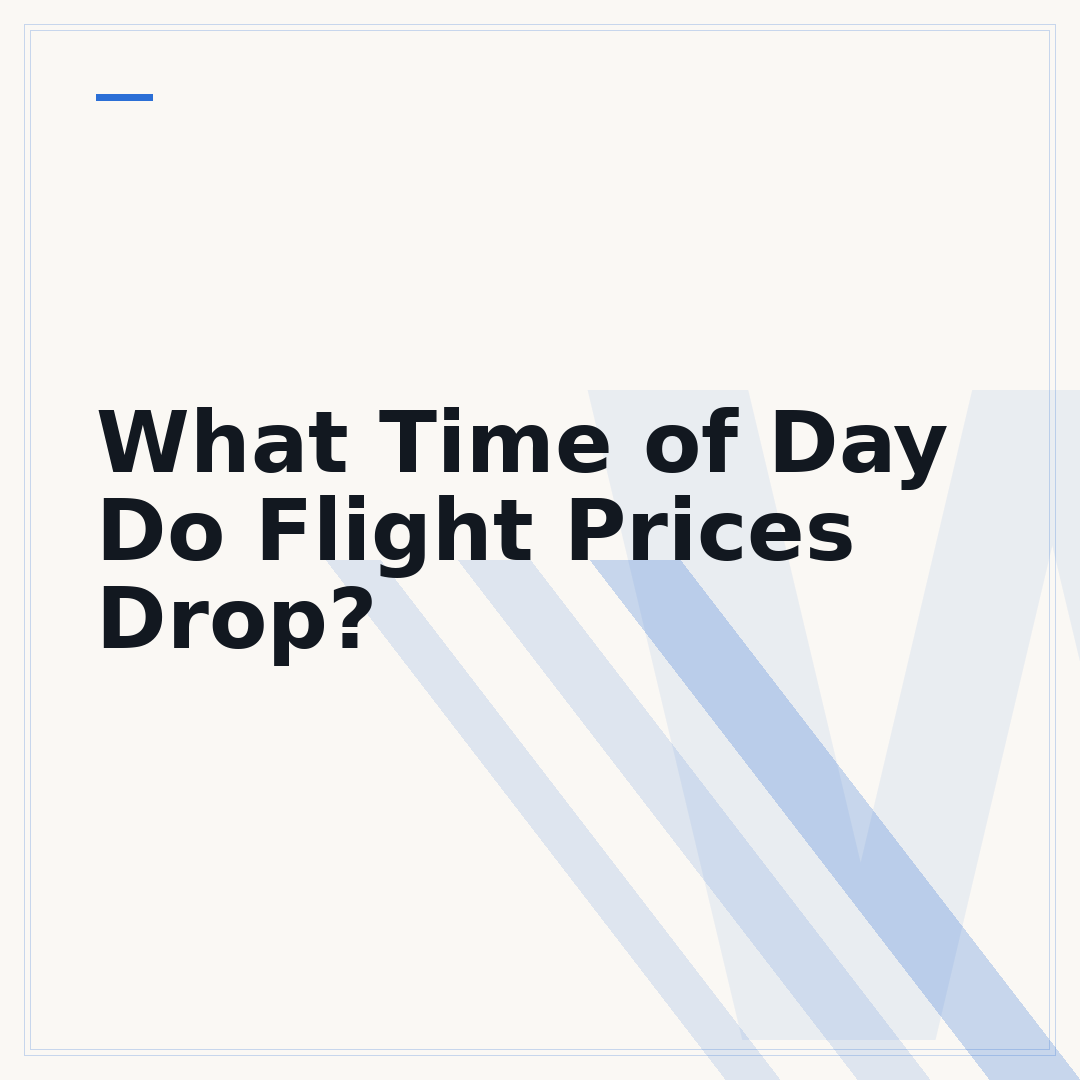 What Time of Day Do Flight Prices Drop?