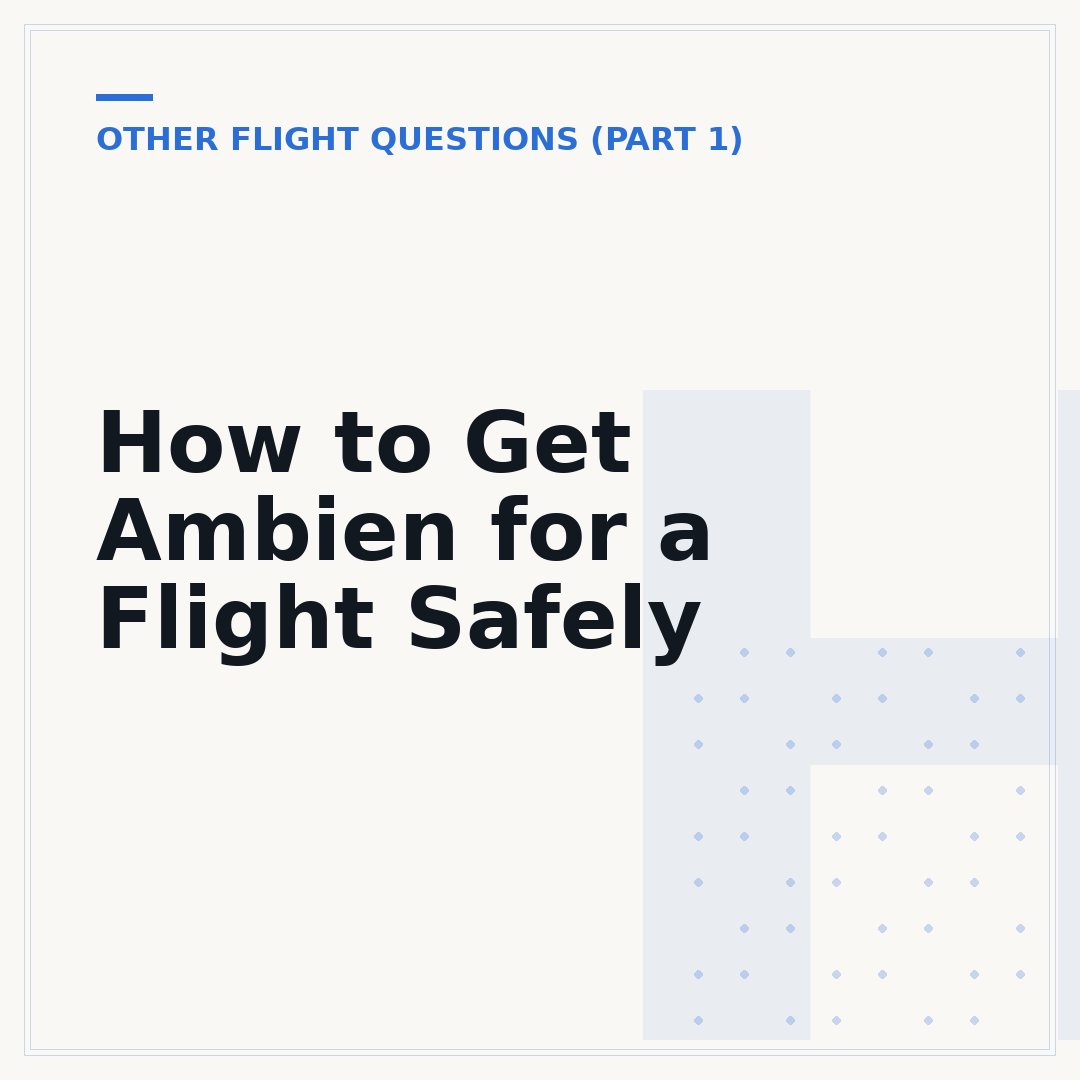 How to Get Ambien for a Flight Safely