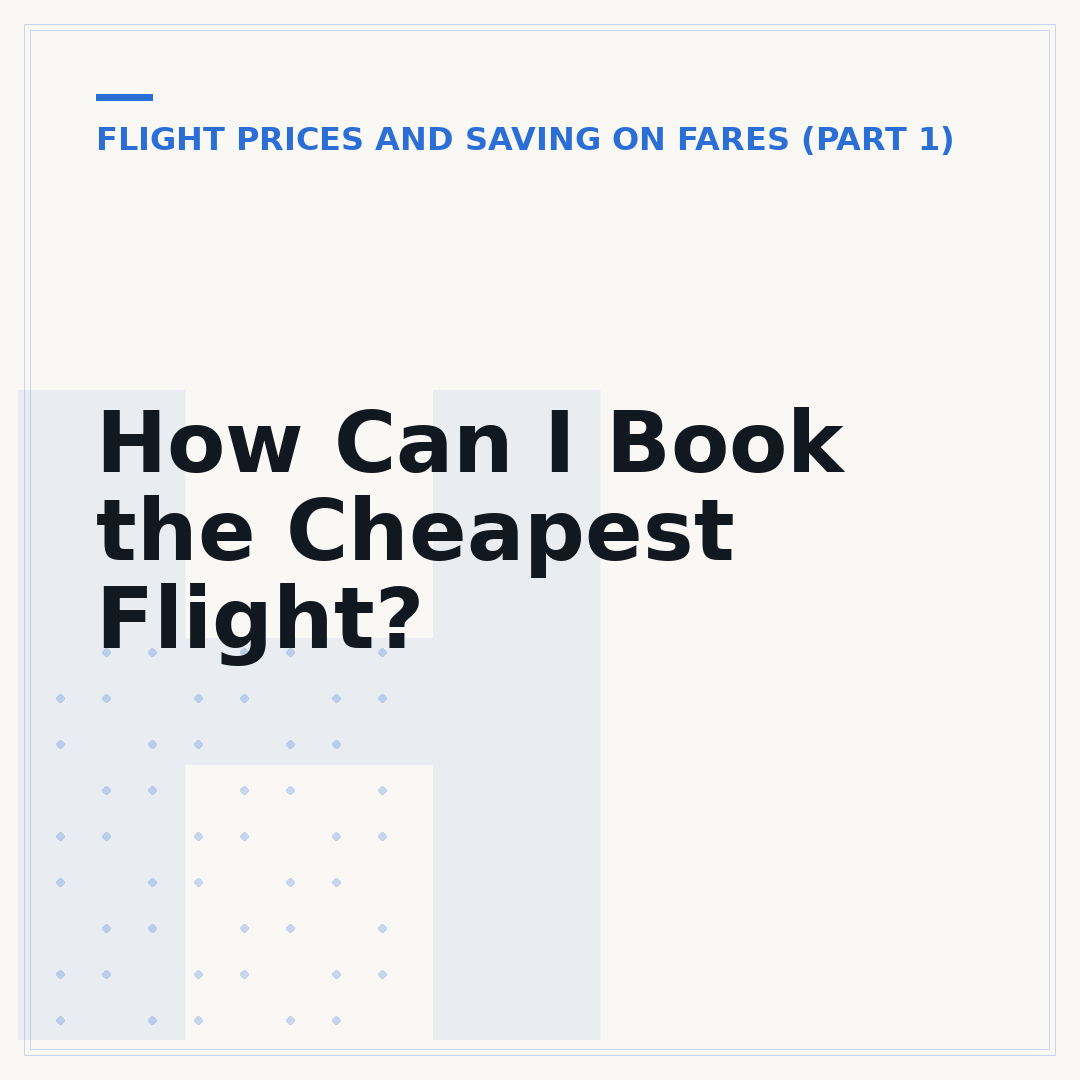 How Can I Book the Cheapest Flight?