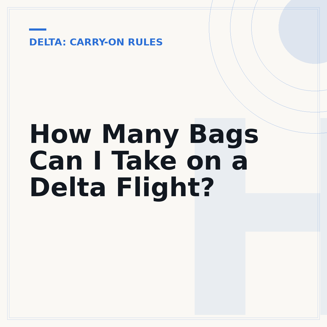 How Many Bags Can I Take on a Delta Flight?