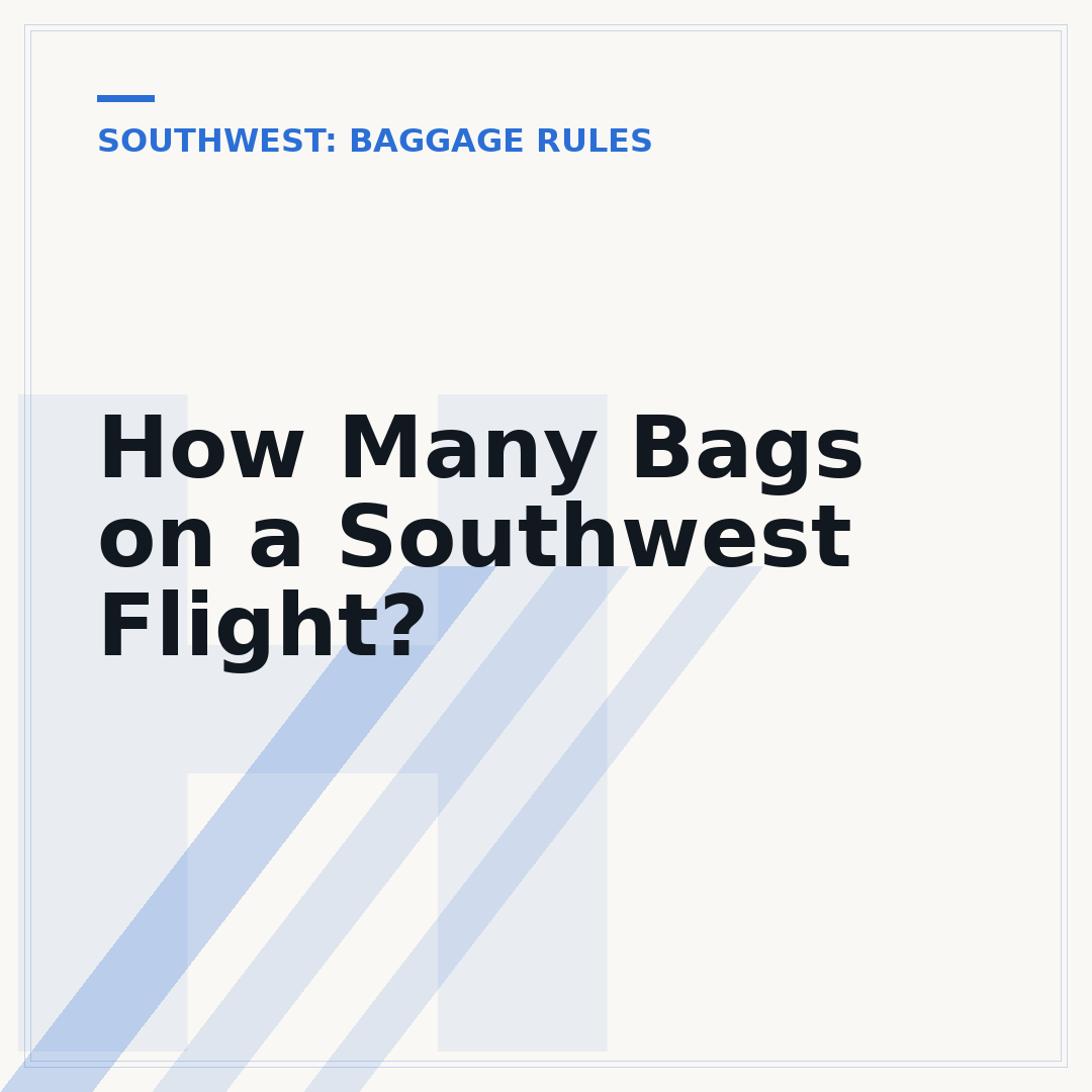 How Many Bags on a Southwest Flight?