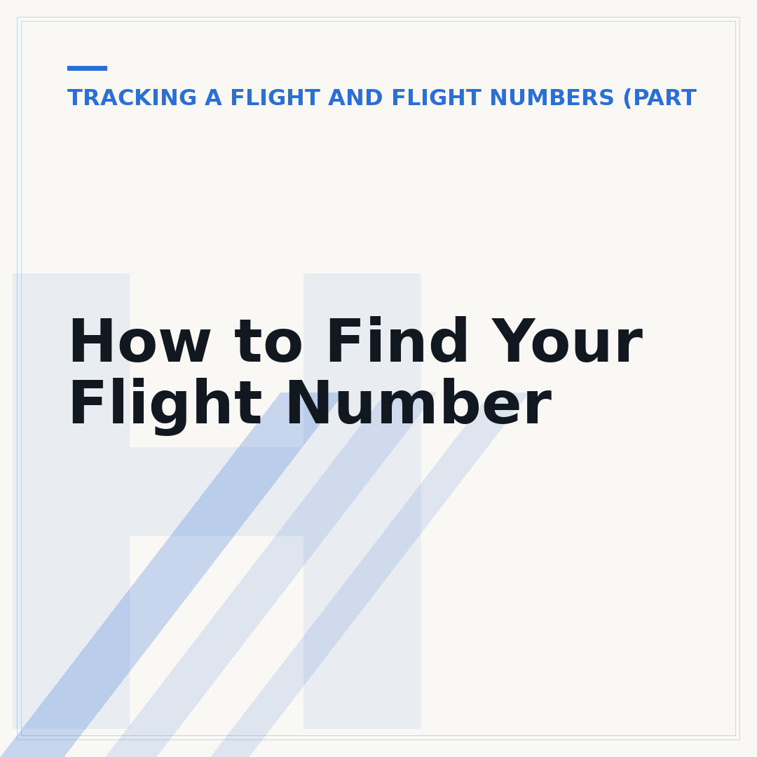 How to Find Your Flight Number