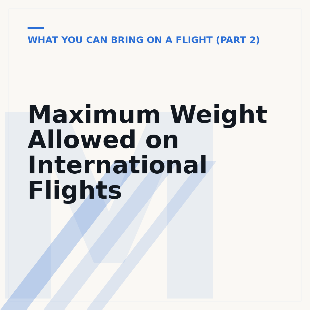 Maximum Weight Allowed on International Flights