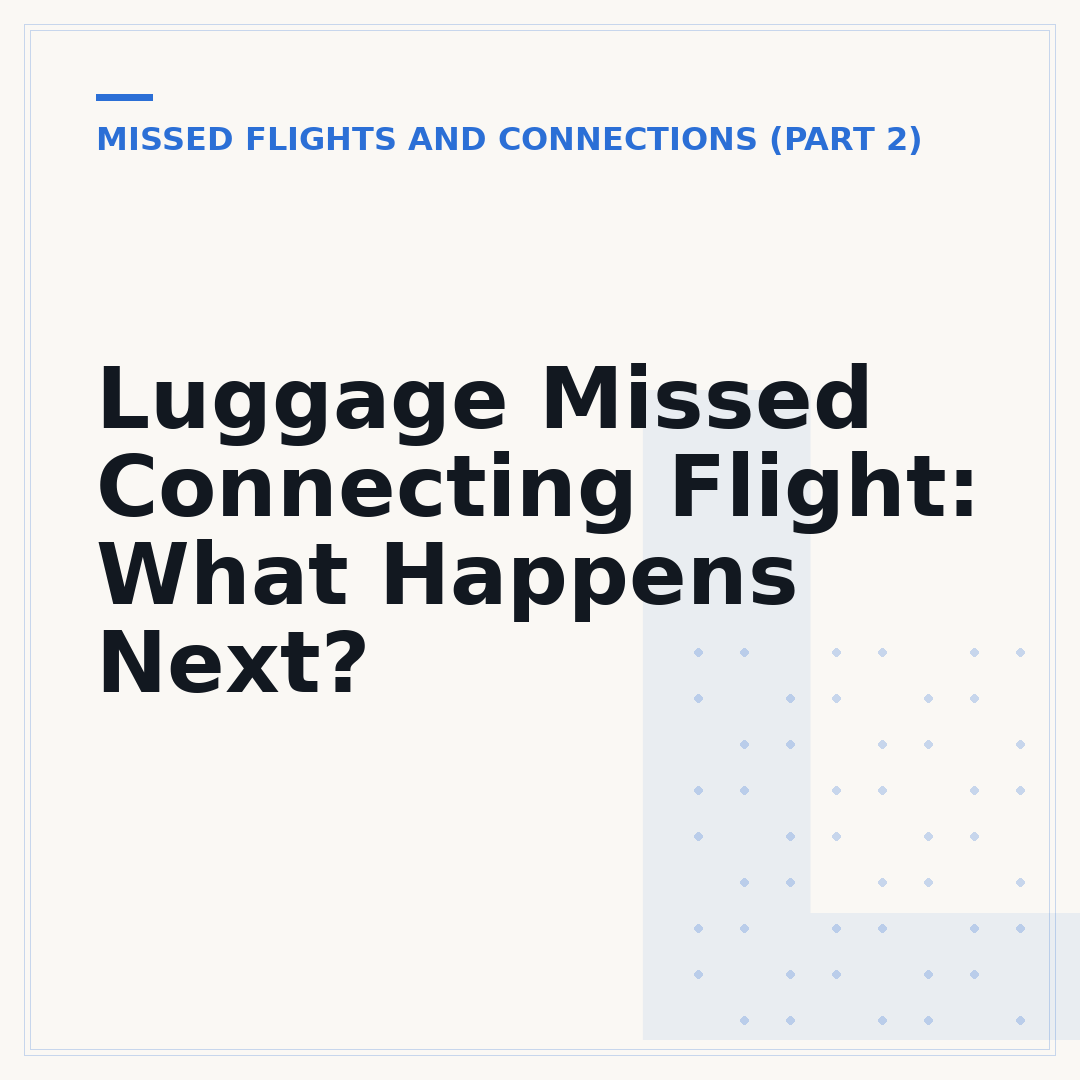 Luggage Missed Connecting Flight: What Happens Next?