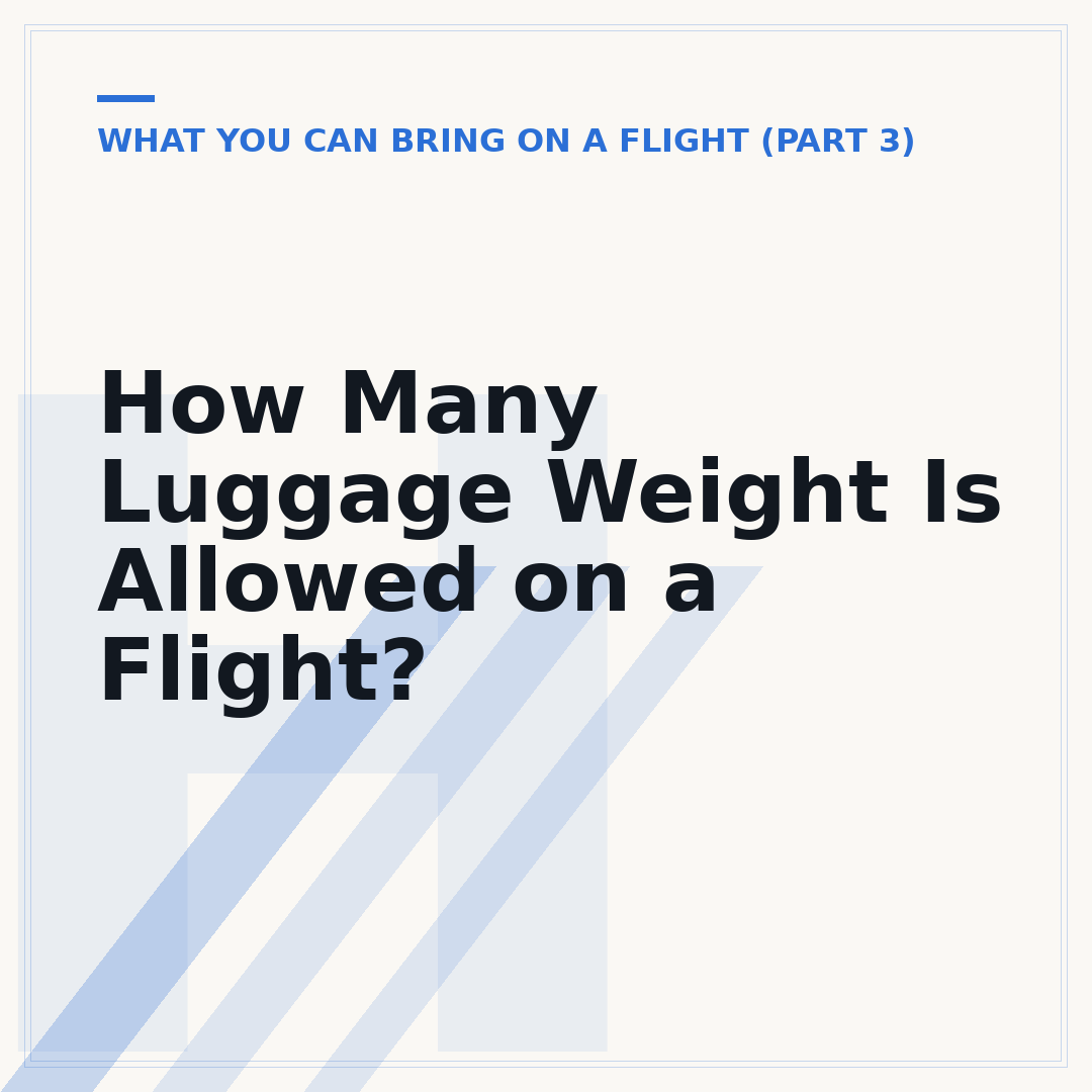 How Many Luggage Weight Is Allowed on a Flight?