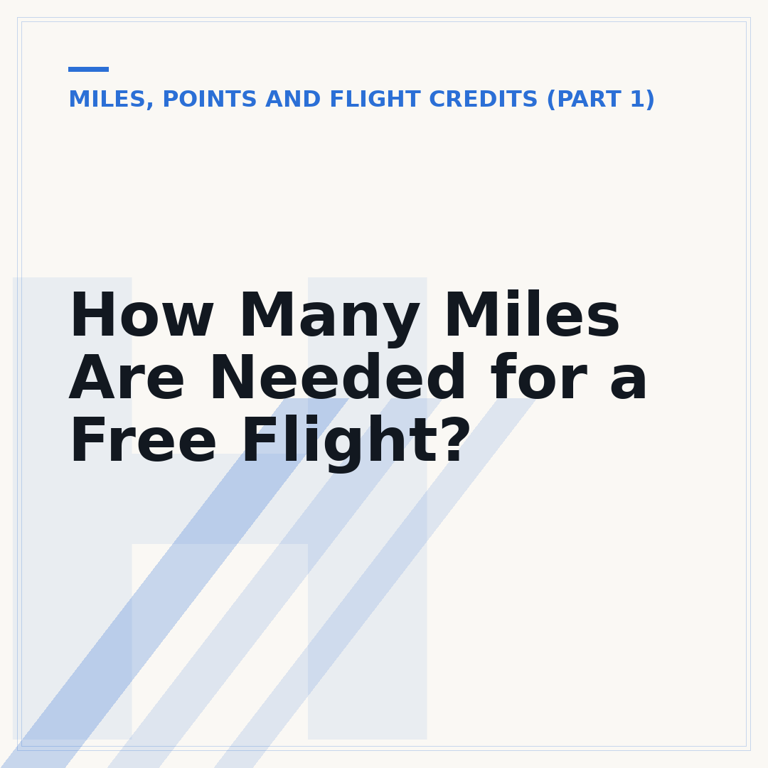 How Many Miles Are Needed for a Free Flight?